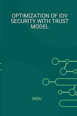 Picture of Optimization of Iov Security with Trust Model