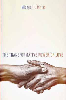 Picture of The Transformative Power of Love