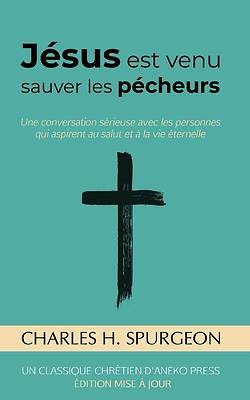 Picture of Jésus est venu sauver les pécheurs