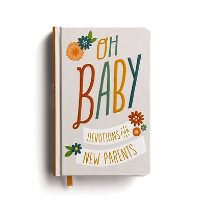 Picture of Oh, Baby! Devotions for New Parents