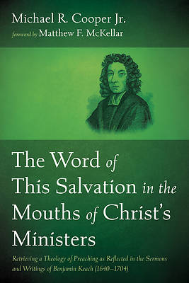 Picture of The Word of This Salvation in the Mouths of Christ's Ministers