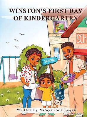 Winston's First Day of Kindergarten