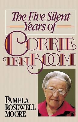 Picture of The Five Silent Years of Corrie Ten Boom - eBook [ePub]