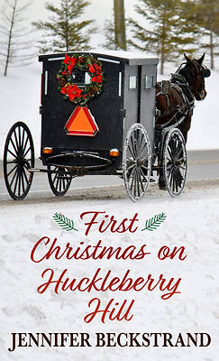 Picture of First Christmas on Huckleberry Hill