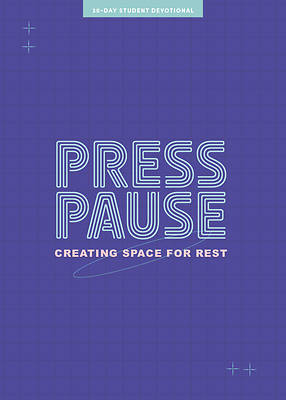 Picture of Press Pause - Teen Devotional