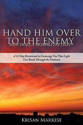Picture of Hand Him Over to the Enemy