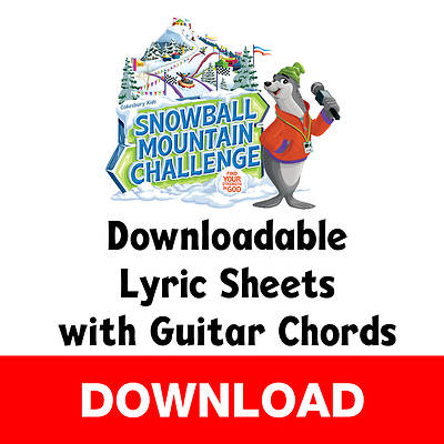 Picture of VBS 2026 Snowball Mountain Challenge Lyric Sheets with Guitar Chords Download