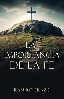 Picture of La importancia de la fe