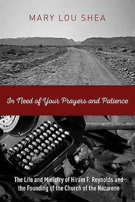 Picture of In Need of Your Prayers and Patience