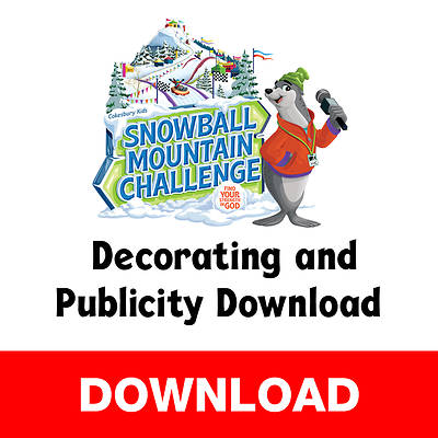 VBS 2026 Snowball Mountain Challenge Decorating and Publicity Download
