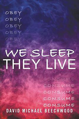 Picture of We Sleep They Live