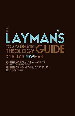 Picture of The Layman's Guide to Systematic Theology