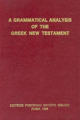 Picture of A Grammatical Analysis of the Greek New Testament