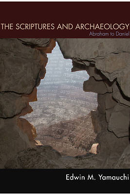 Picture of The Scriptures and Archaeology