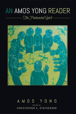 Picture of An Amos Yong Reader