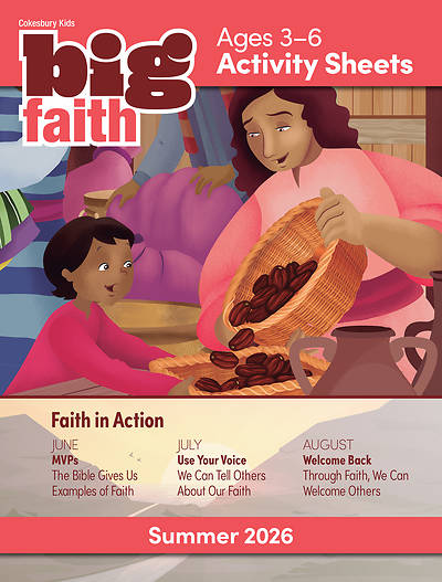 Cokesbury Kids Big Faith Summer 2026 Activity Sheets Ages 3-6