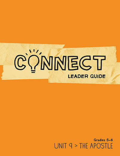 Picture of Connect Grades 5-6 Leader Guide Unit 9 The Apostles