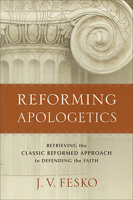 Picture of Reforming Apologetics - eBook [ePub]