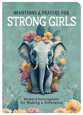 Picture of Devotions and Prayers for Strong Girls