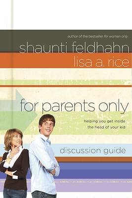 Picture of For Parents Only Discussion Guide