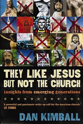 Picture of They Like Jesus But Not the Church