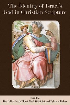 Picture of The Identity of Israel's God in Christian Scripture