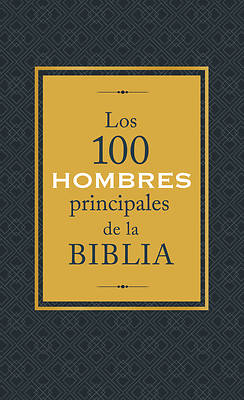 Picture of Los 100 Hombres Principales de la Biblia