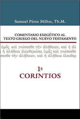 Picture of Comentario Exegético Al Texto Griego del Nuevo Testamento - 1 Corintios