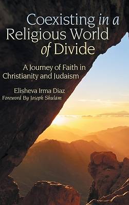 Picture of Coexisting in a Religious World of Divide