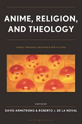 Anime, Religion, and Theology