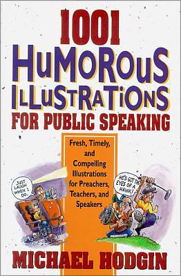 1001 Humorous Illustrations for Public Speaking