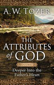 The Attributes of God Volume 2