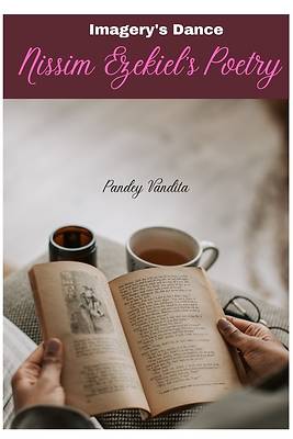 Picture of Dynamics of imagery in the poetry of Nissim Ezekiel