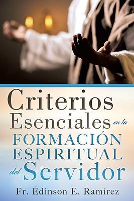 Picture of Criterios Esenciales en la Formación Espiritual del Servidor