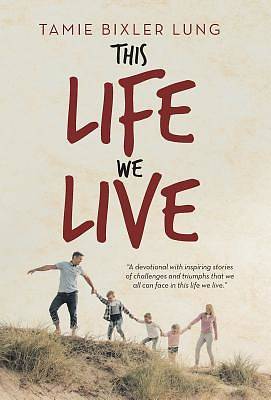 Picture of This Life We Live