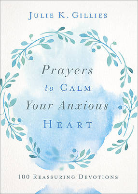 Picture of Prayers to Calm Your Anxious Heart
