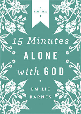 15 Minutes Alone with God Deluxe Edition - eBook [ePub]