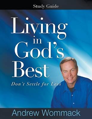 Picture of Living in God's Best Study Guide