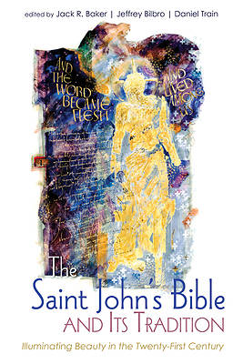 Picture of The Saint John's Bible and Its Tradition