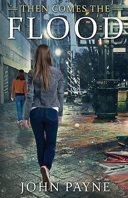 Picture of Then Comes the Flood