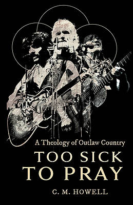 Too Sick to Pray
