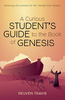 Picture of A Curious Student's Guide to the Book of Genesis