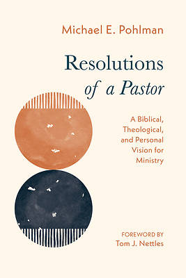 Picture of Resolutions of a Pastor