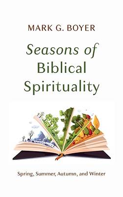 Picture of Seasons of Biblical Spirituality
