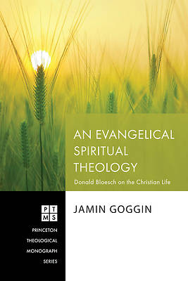 Picture of An Evangelical Spiritual Theology