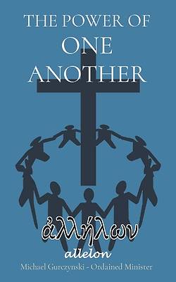 Picture of The Power of One Another