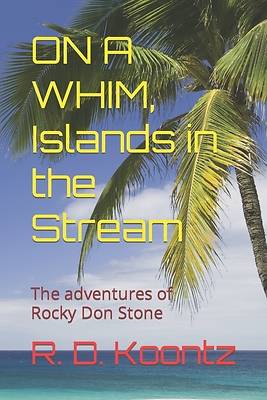 Picture of On A WHIM Islands in the Stream