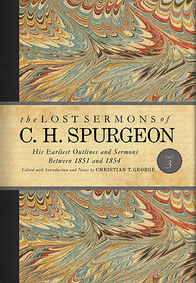 Picture of The Lost Sermons of C. H. Spurgeon Volume III