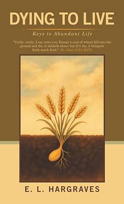 Picture of Dying to Live