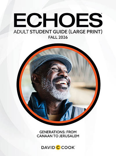 Picture of Echoes Adult Student Book Large Print Fall